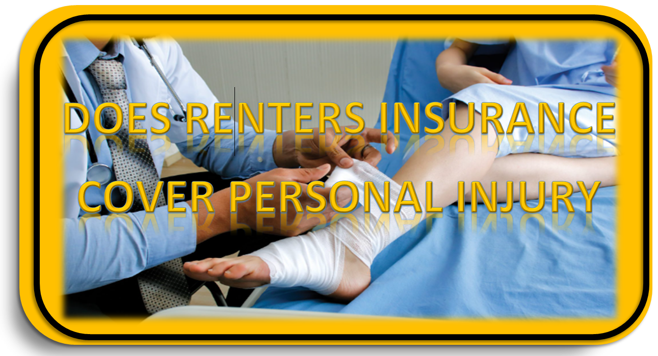 Does Renters Insurance Cover Personal Injury